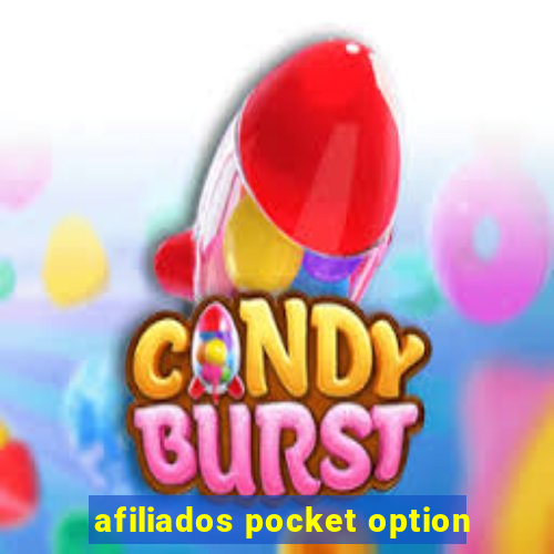 afiliados pocket option